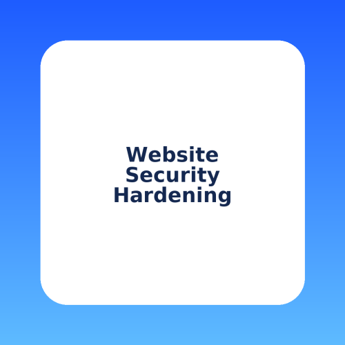 website-security-hardening Website Security Hardening